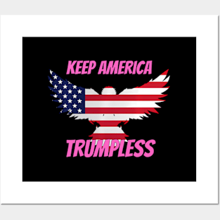 Keep America Trumpless ny -Trump Posters and Art